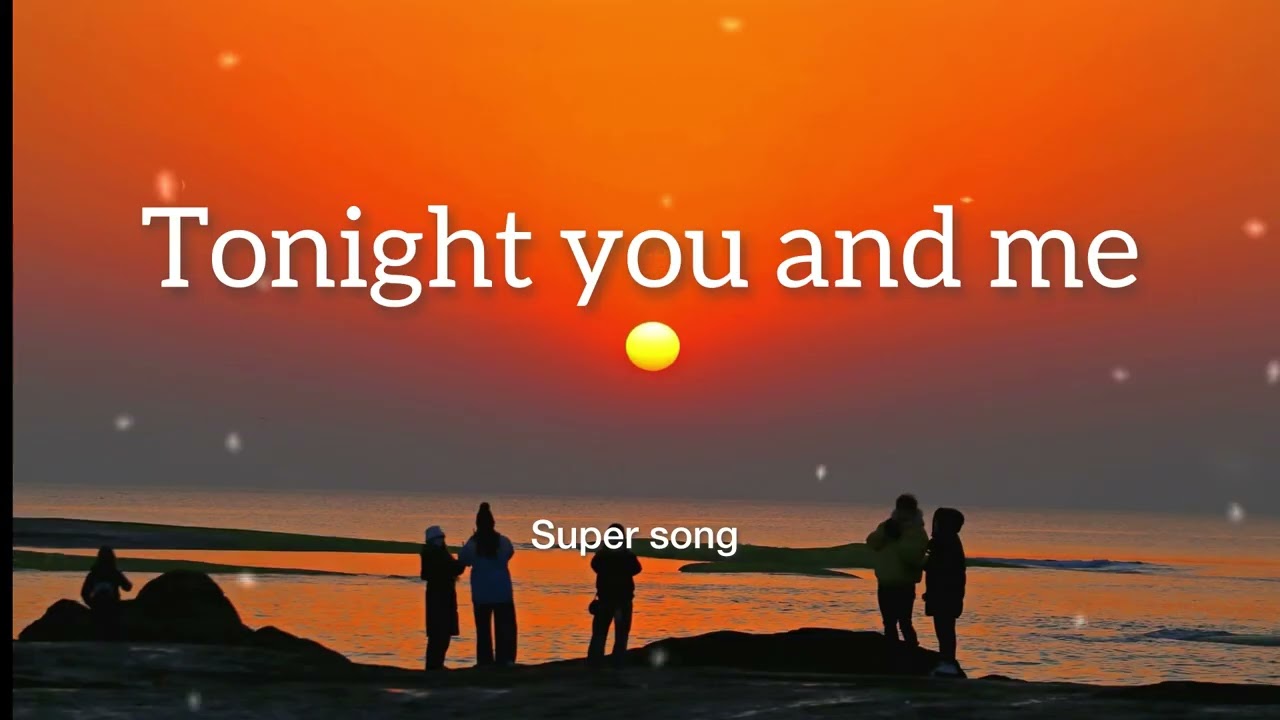 Tonight you and me #aimusic #aimusic #songlyrics #love #song 