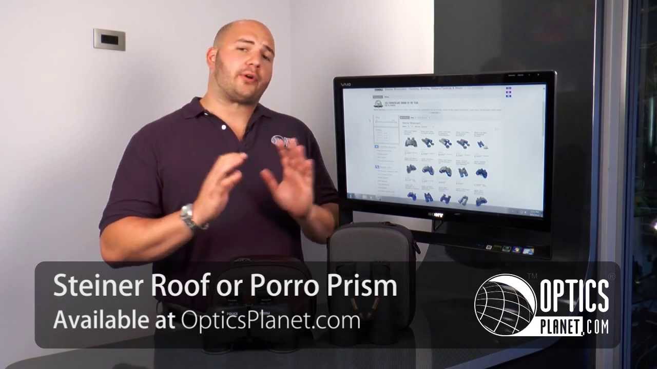 Steiner Binoculars: Roof Prism vs Porro Prism - OpticsPlanet.com Product In focus