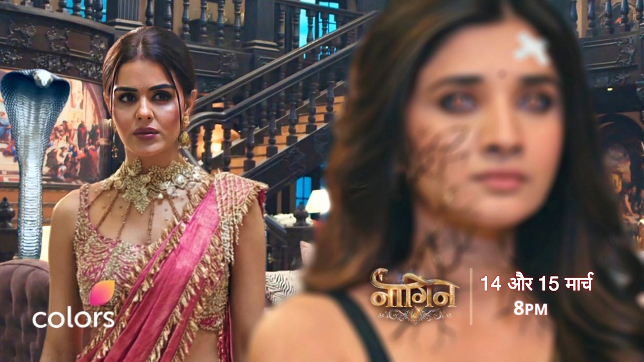 Naagin 7 - Upcoming Episode 23 - 24 14 & 15 March नागिन 7 RADHIKA EXPOSE ANANTA SHOCK - NEW PROMO