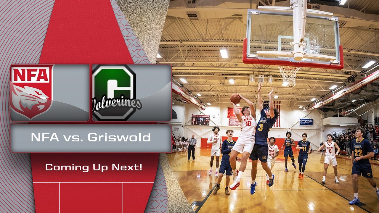 Norwich Free Academy vs Griswold Boys Basketball