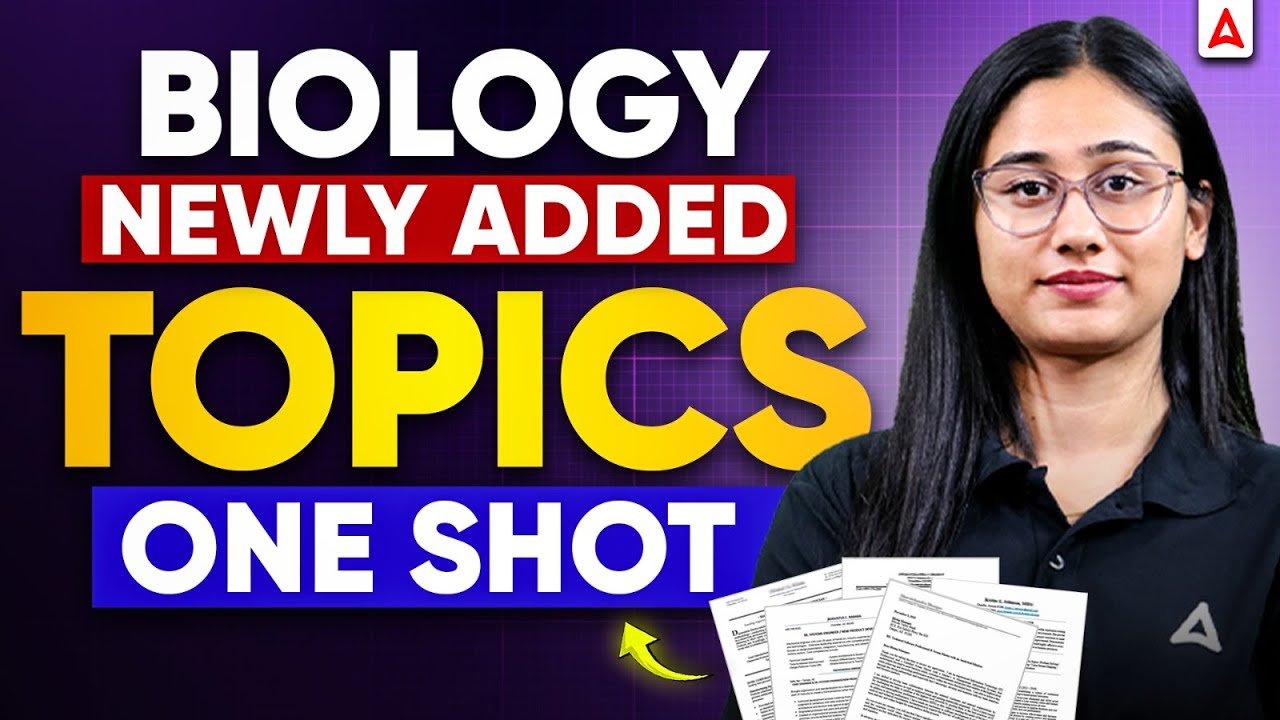 NEET 2026 Biology Newly Added NCERT Topics 2024&ndash;25 | Complete One Shot | 100% NCERT Updated Syllabus