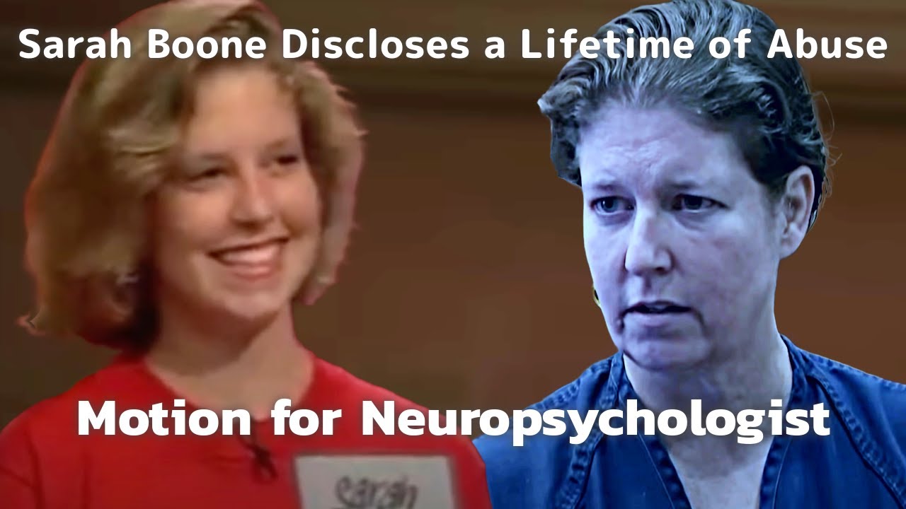 Sarah Boone Seeks to Understand Her Behavior Due to Trauma | Fl v Sarah Boone