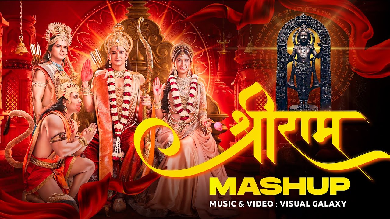 Shree Ram Mashup | Visual Galaxy | Jubin Nautiyal | Devotional Mashup | Shri Ram Mashup 2025