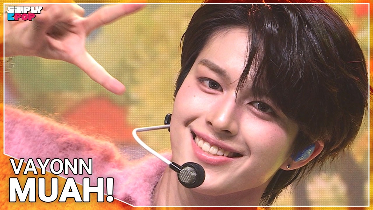 VAYONN (베이온) &lsquo;MUAH!&rsquo; | Simply K-Pop EP.16 260724