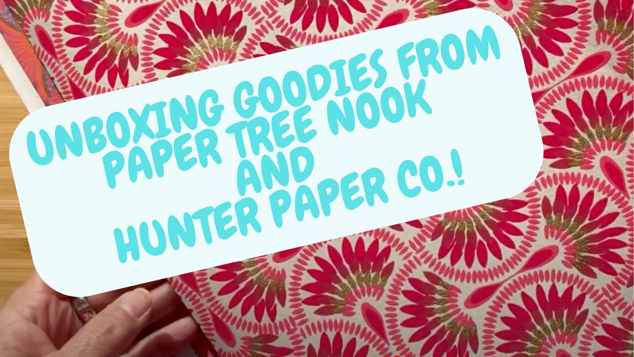 Gorgeous Paper Haul from Paper Tree Nook and Hunter Paper Co.