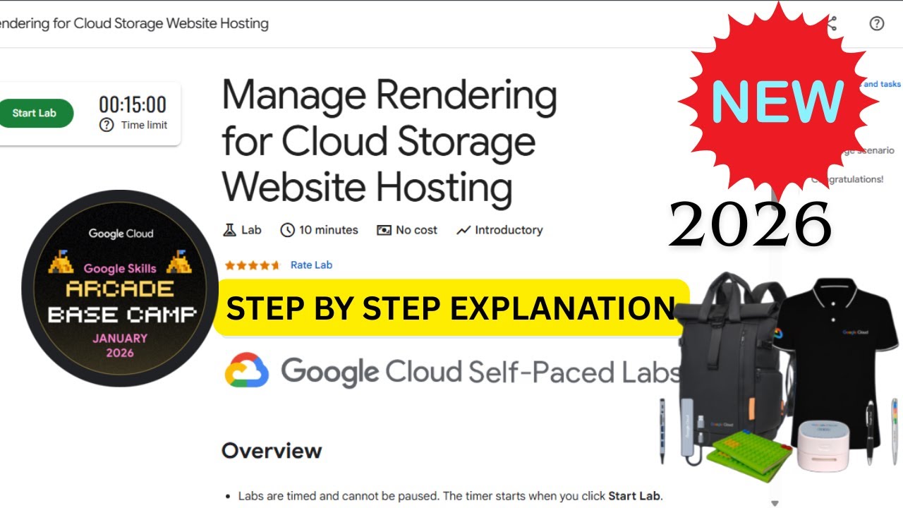 [NEW 2026] Manage Rendering for Cloud Storage Website Hosting | Google Arcade | Base Camp January