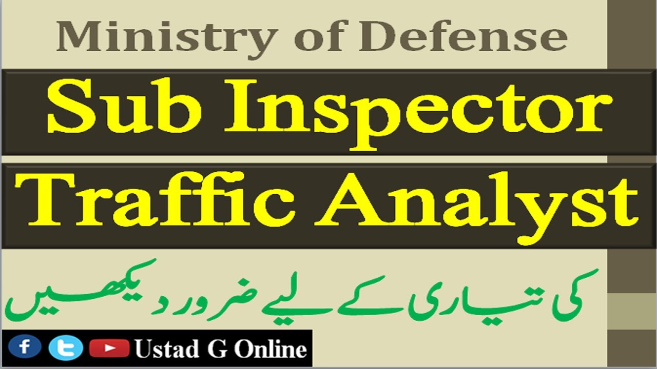 MOD Sub Inspector, Traffic Analyst Preparation Material | Ministry of Defense Jobs 2021 | MOD 2021 |