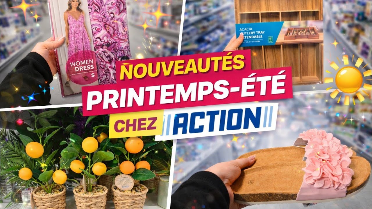 ☀️ MAXI Arrivage chez Action : Nouveautés Printemps-Été + Pépites à petits prix ! 