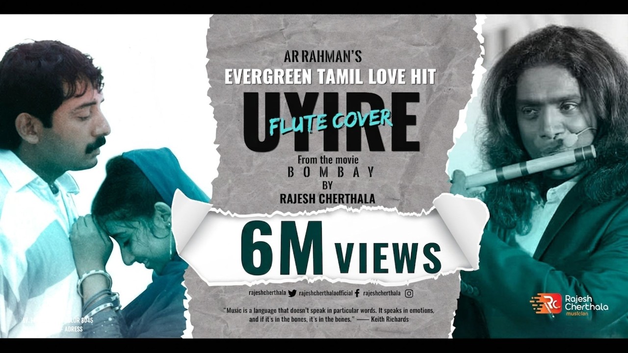 Uyire Uyire (Tu hi re) - Tamil Flute Cover of Movie Bombay by AR Rahman