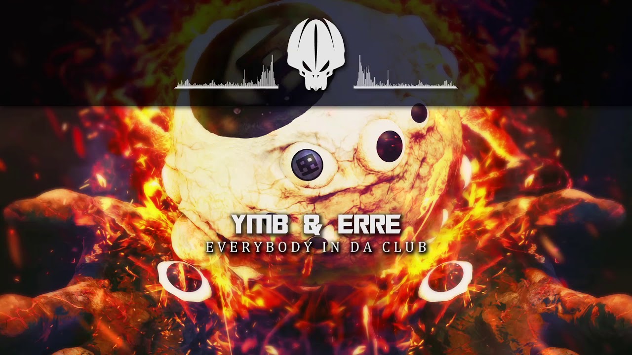 YMB & eRRe  - Everybody in da Club