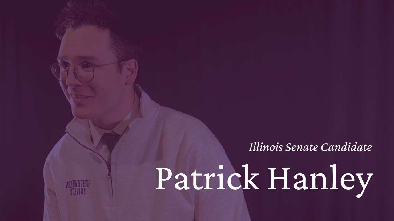 Full Interview: Illinois State Senate Candidate Patrick Hanley