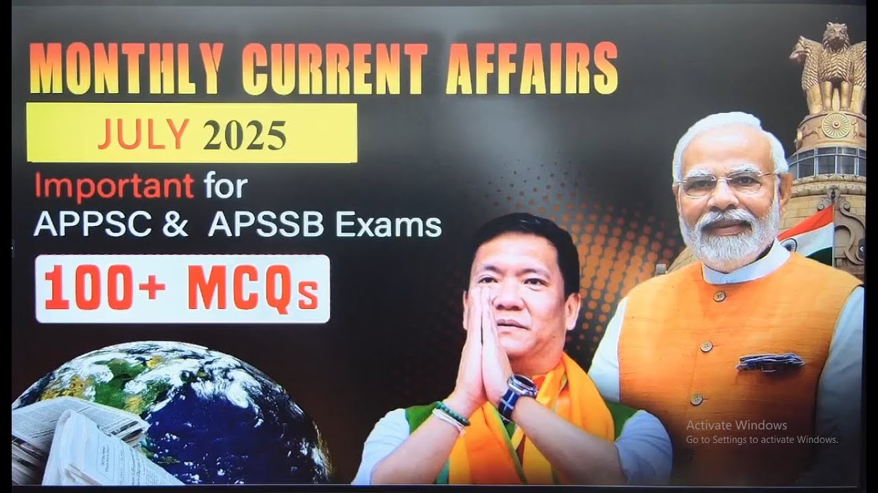 Current Affairs I July 2025 Part 2 I Monthly Current Affairs #appsc #apssbexam