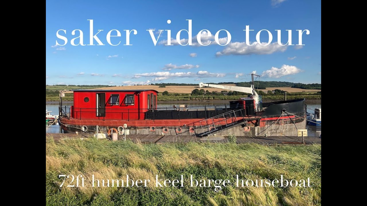 Saker Video Tour. 72Ft Humber Keel Barge Houseboat for sale
