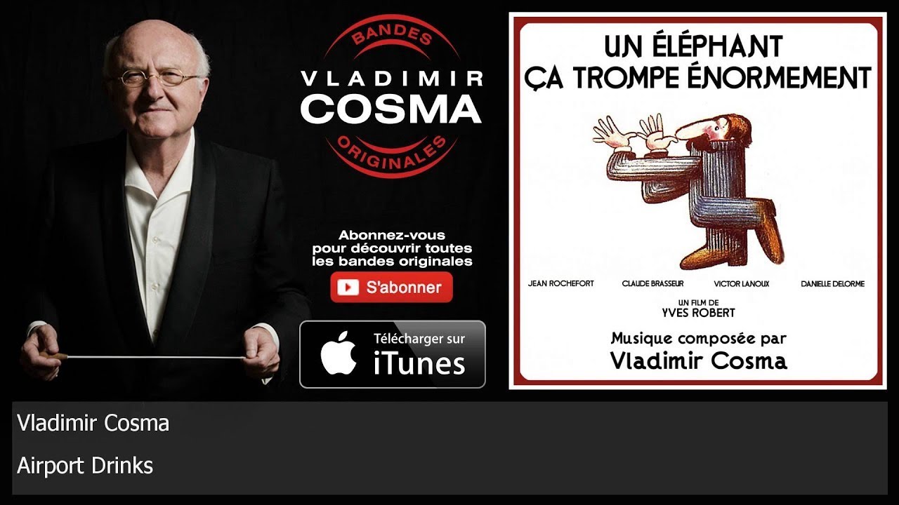 Vladimir Cosma - Airport Drinks
