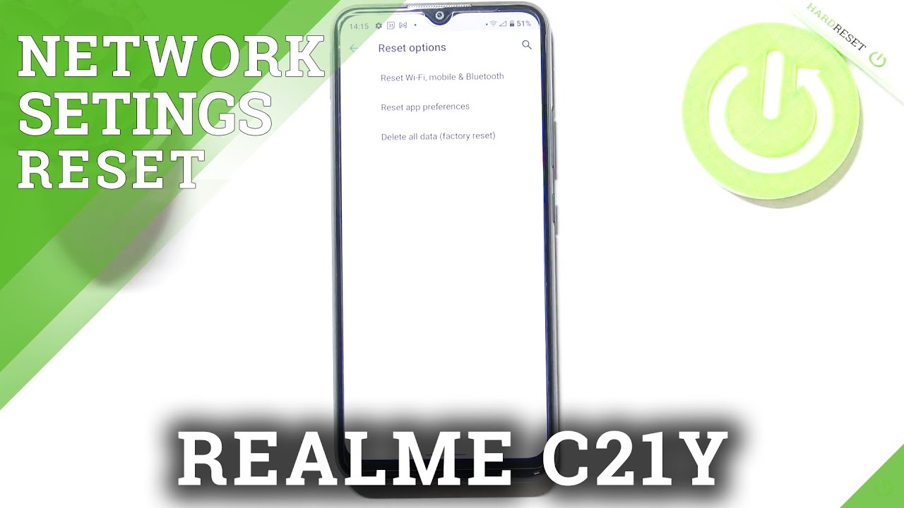 How to Reset Network Settings in REALME C21Y &ndash; Restore Network Configuration