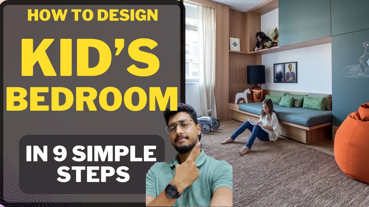 How to design your KID's bedroom in 9 simple steps. Common Mistakes done in Children's room||91Homes