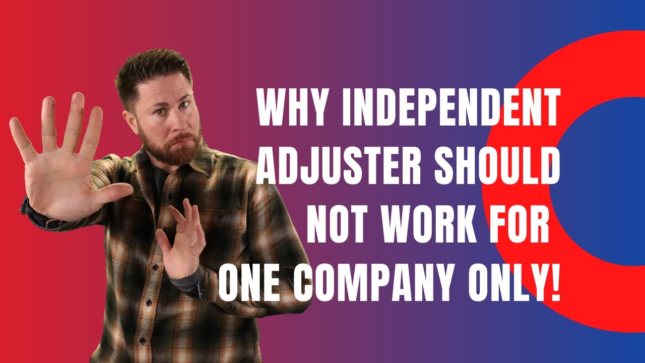 Why Independent Adjusters Should NEVER Work for Just One Company! 🚨💼 | A26F #19 Adjustercast