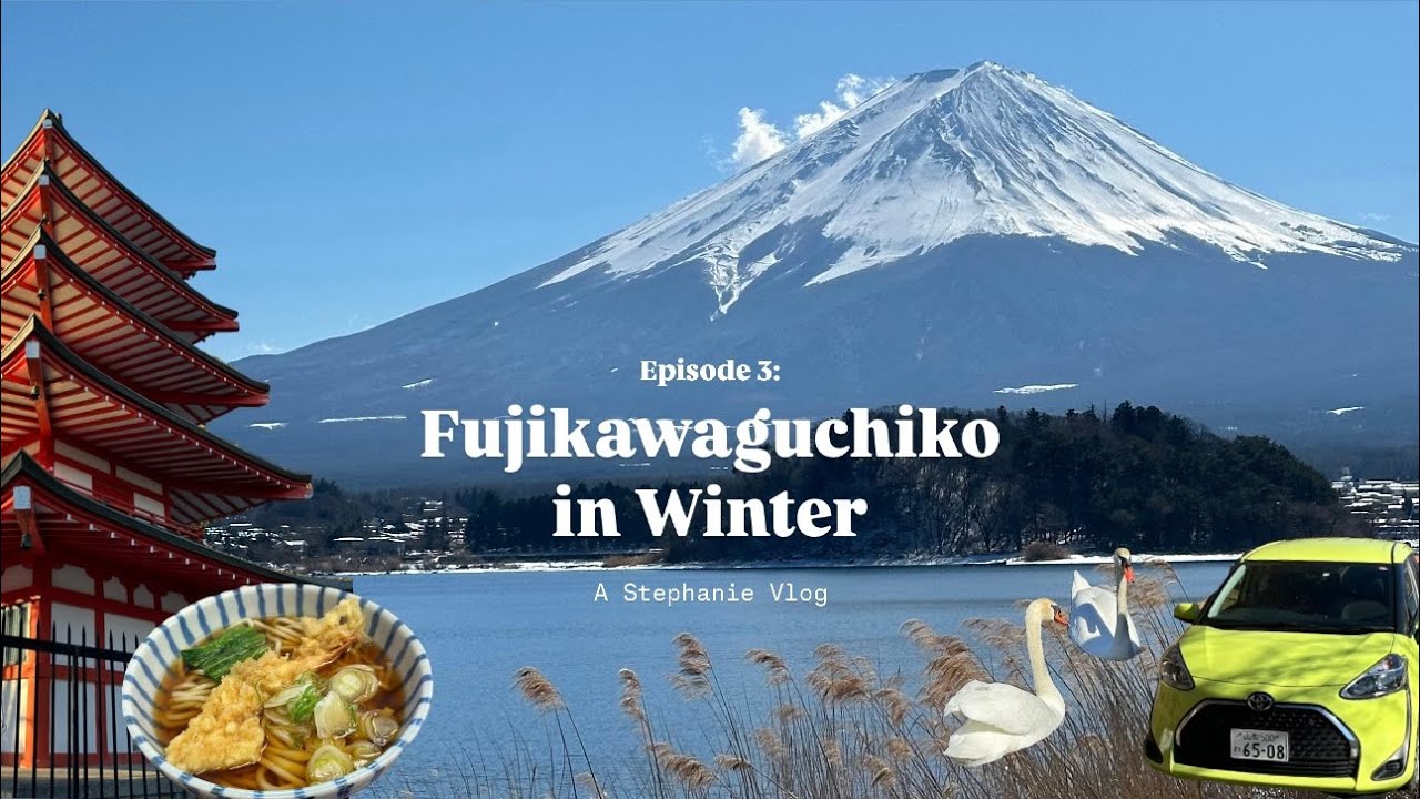 Mt Fuji / Kawaguchiko in Winter ~ Road trip 3D3N itinerary ^^