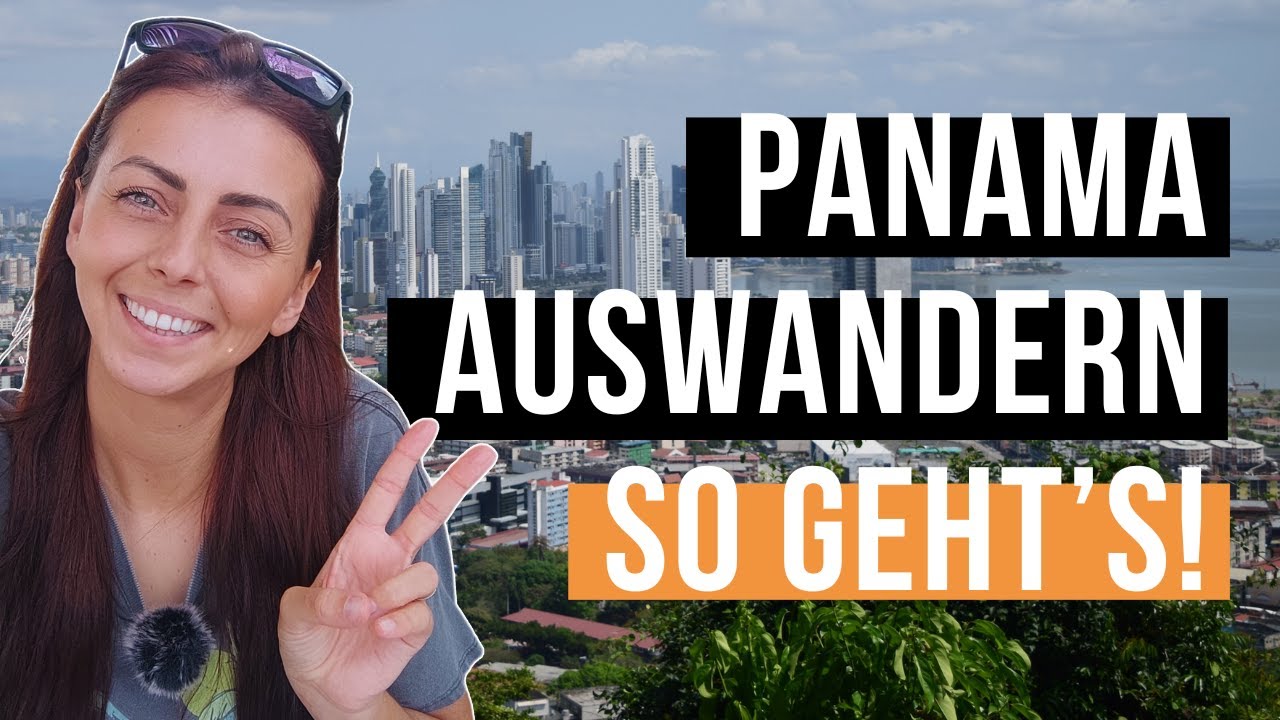 AUSWANDERN PANAMA - So bekommst du eine unbefristete Aufenthaltsgenehmigung | Aufenthaltserlaubnis