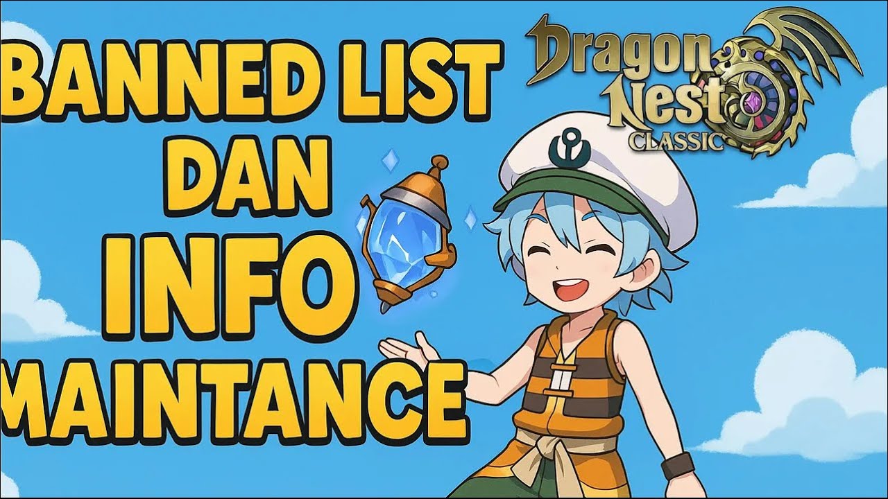 BANNED LIST TERBARU RMT & PROGRAM ILEGAL - Dragon Nest Classic