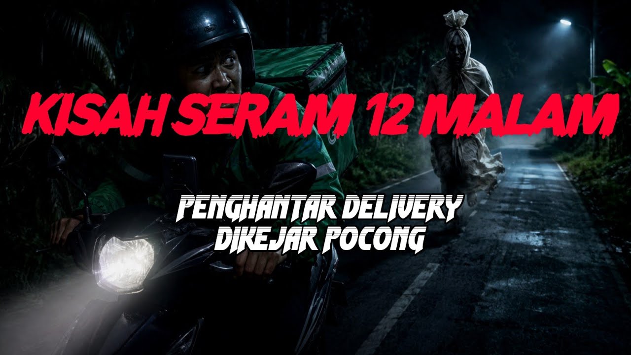 MJ12 KISAH PALING SERAM | PENGHANTAR DELIVERY DIKEJAR POCONG