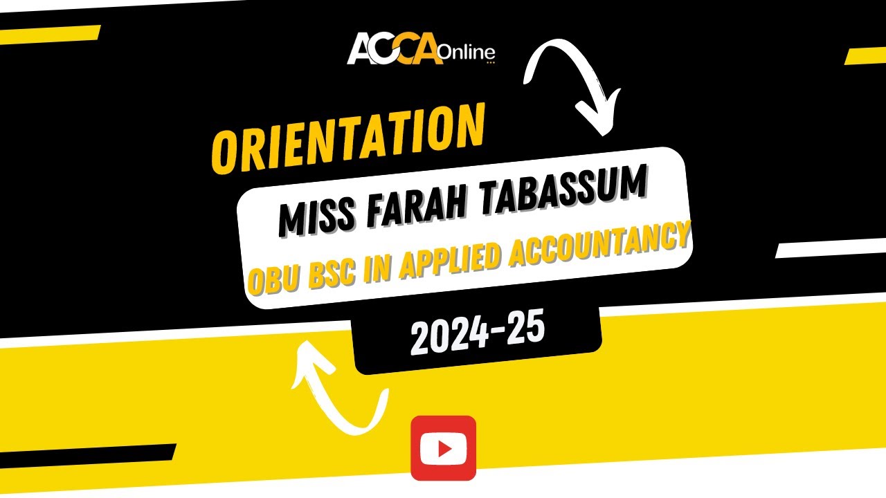 OBU Orientation session for the ACCA OBU BSc Hons in Applied Accounting program