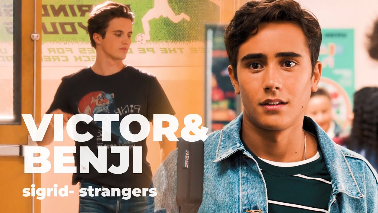 Love, Victor | Victor and Benji - Strangers