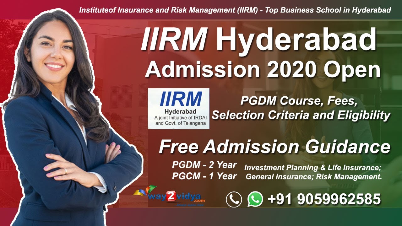 IIRM Hyderabad Admission 2020 Open - PGDM Course, Fees, Selection Criteria and Eligibility