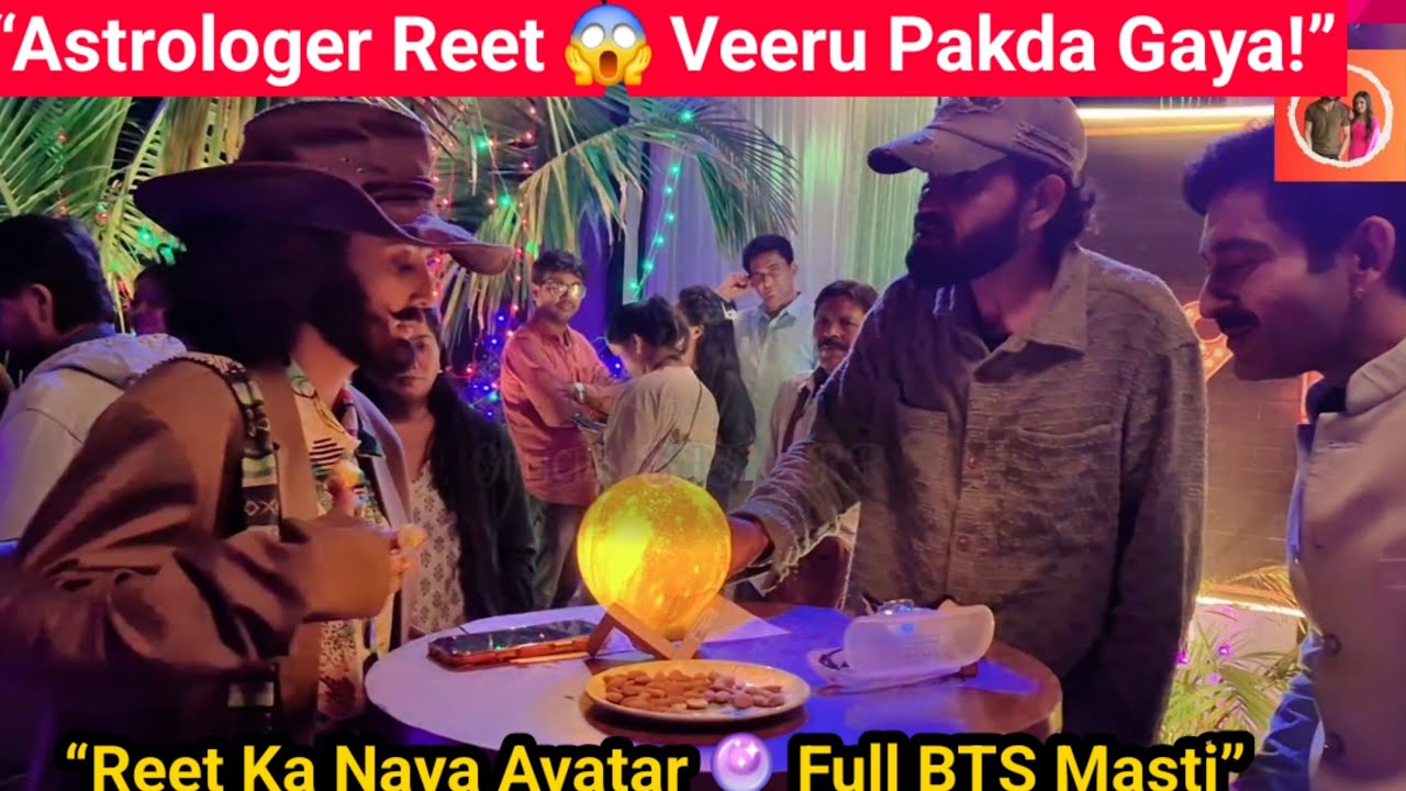 Reet Bani Astrologer 😱 Veeru Ko Pakda Rangey Haath | Full Masti BTS | Jaane Anjaane Hum Mile