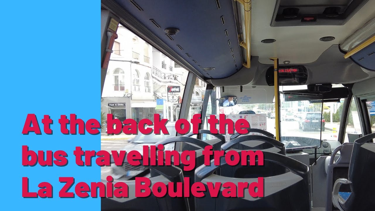 At the back of the bus travelling from La Zenia Boulevard, Costa Blanca, Spain