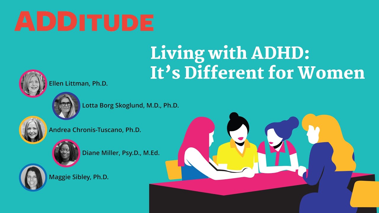 Living with ADHD: It's Different for Women (Expert Roundtable)