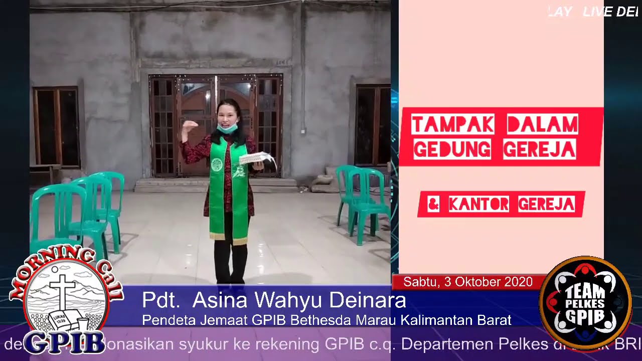 MORNING CALL GPIB | Sabtu, 3 Oktober 2020