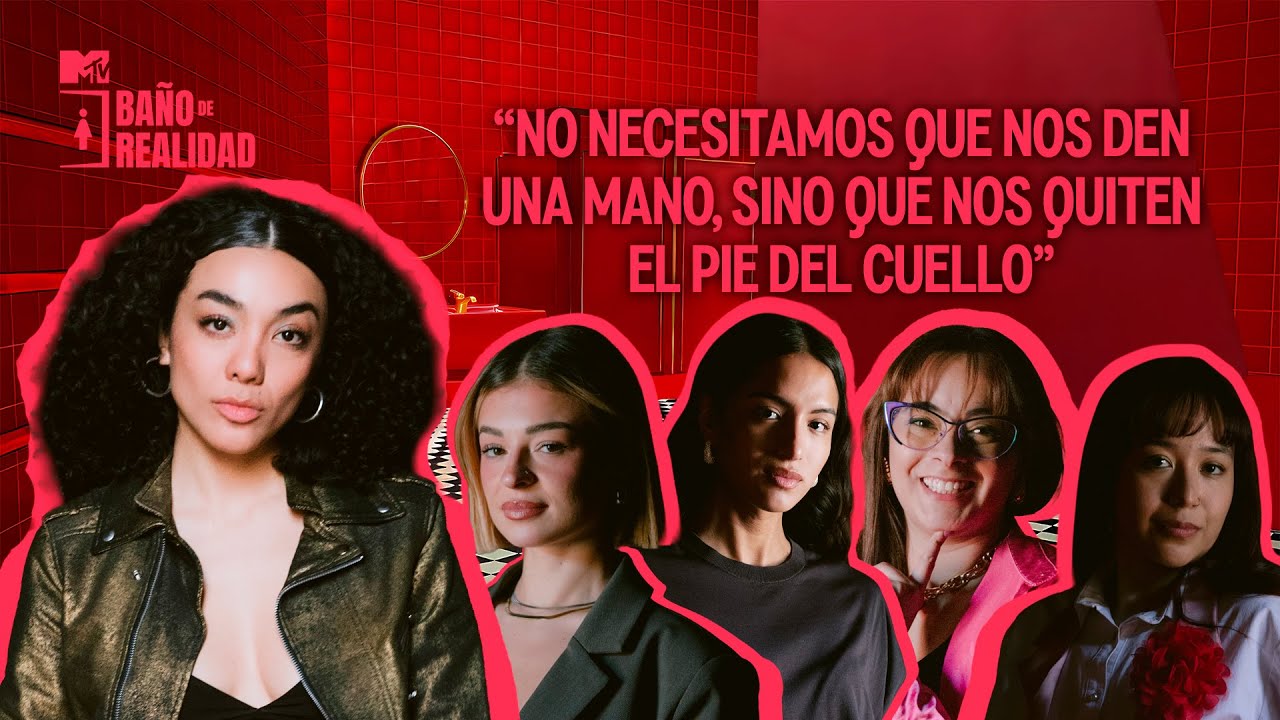 Igualdad de g&eacute;nero | Ba&ntilde;o de Realidad | MTV LA