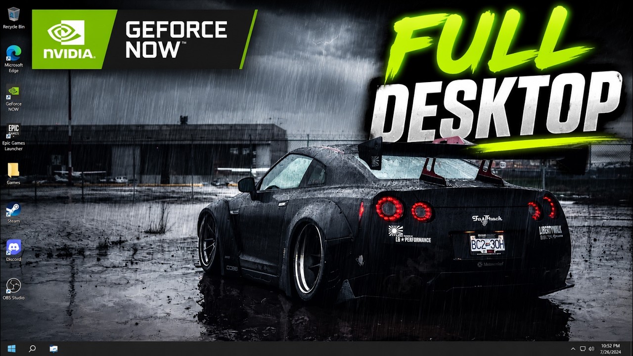 How to Get Full Desktop on GeForce NOW in 2026