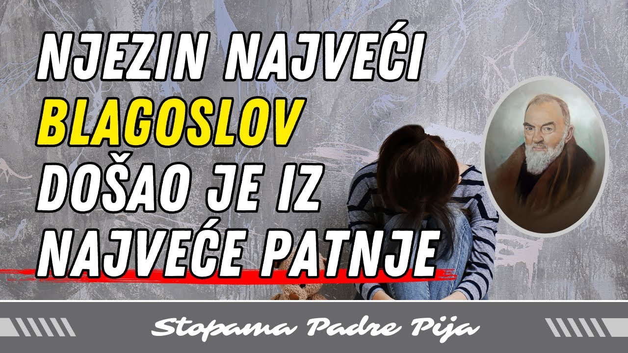 Njezin najveći blagoslov došao je iz najveće patnje