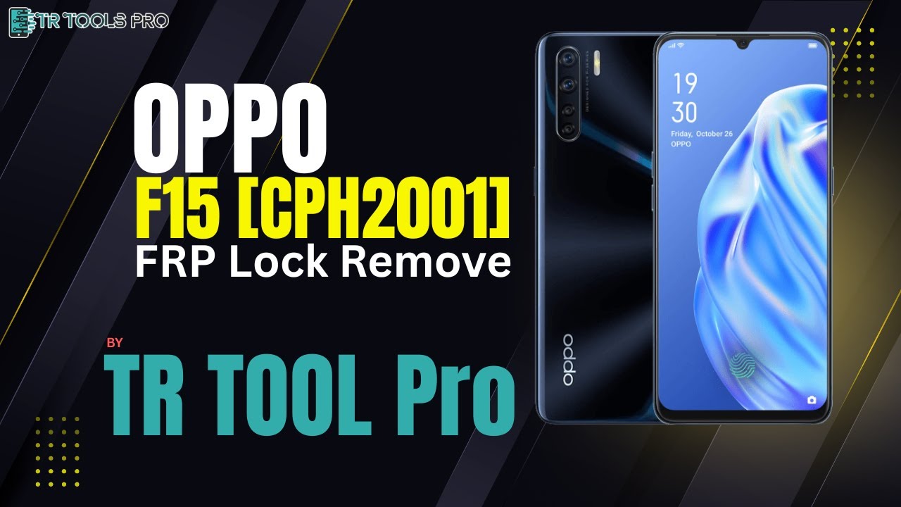 OPPO F15 CPH2001 FRP Remove By TR Tools Pro
