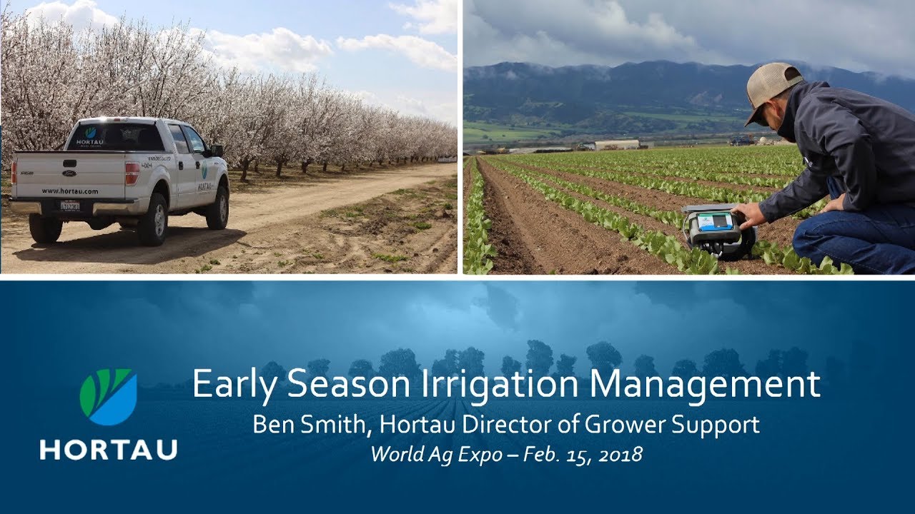 Hortau Irrigation Management Seminar: Advantages of Real-Time Soil Tension Data
