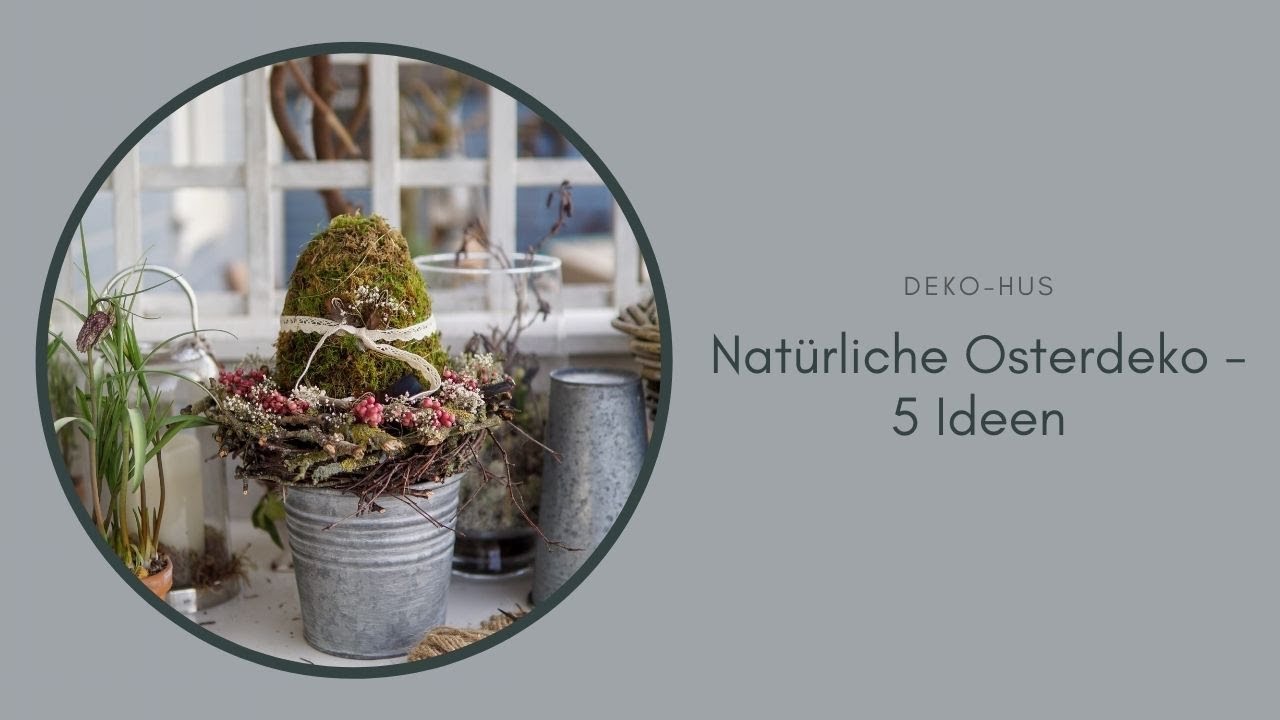 Natürliche Osterdeko- 5 Ideen