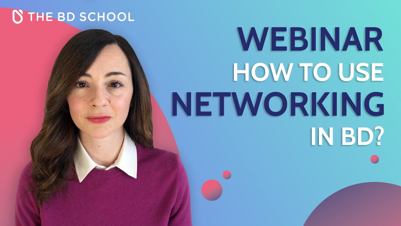 Practical Networking Expert Tips for Business Development Pros 🤝