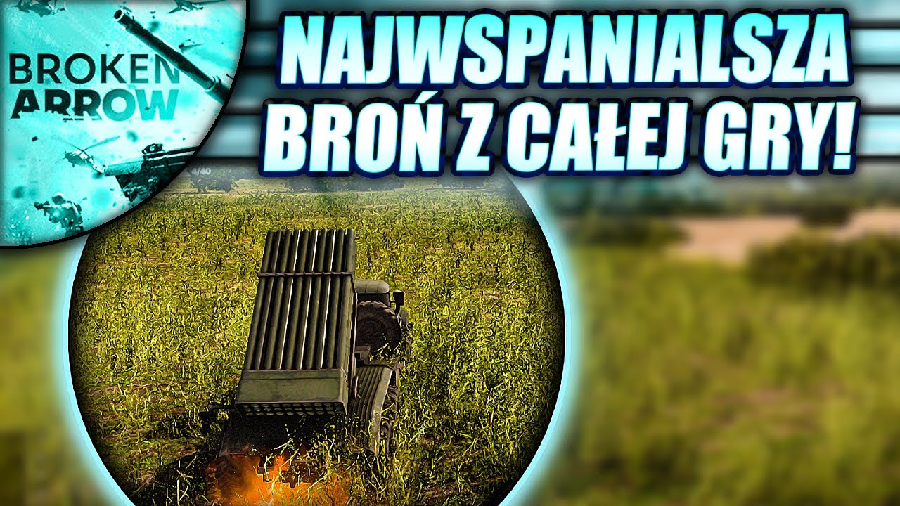 TOCZKA TO NAJLEPSZA ARTYLERIA - BROKEN ARROW MULTIPLAYER PL
