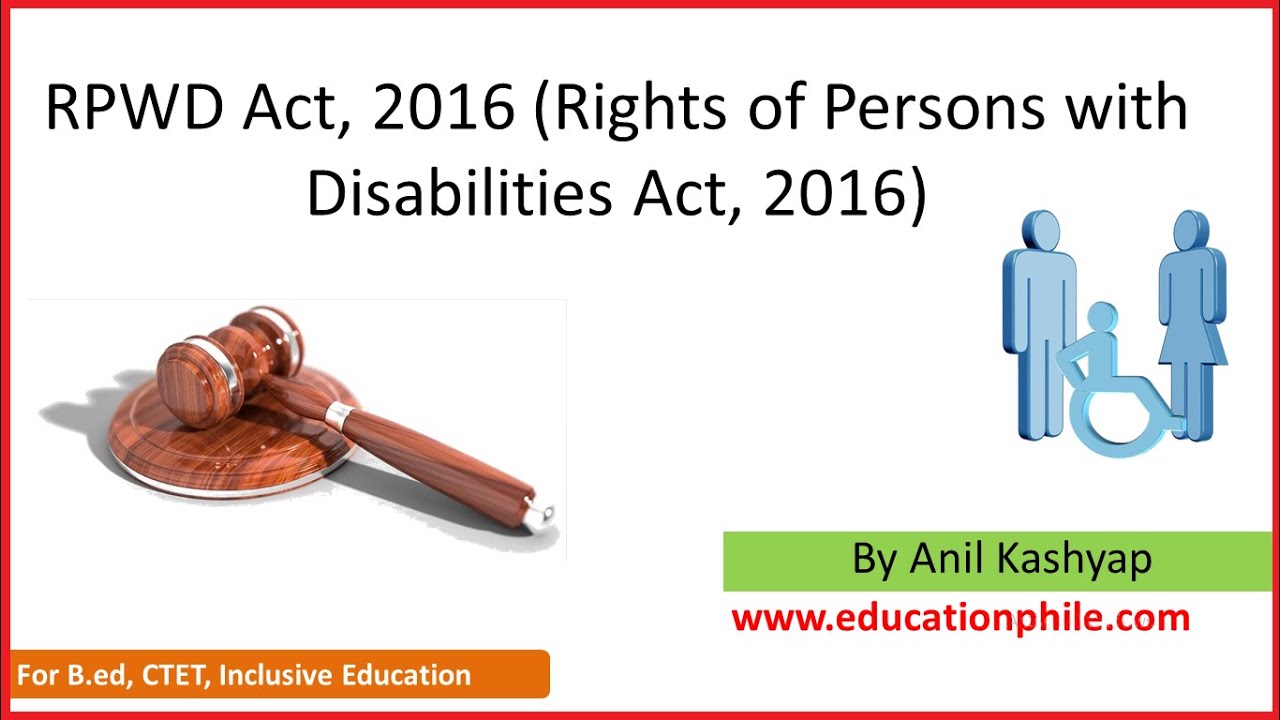 RPWD Act 2016 (Rights of Persons with Disabilities Act, 2016) |Anil Kashyap|
