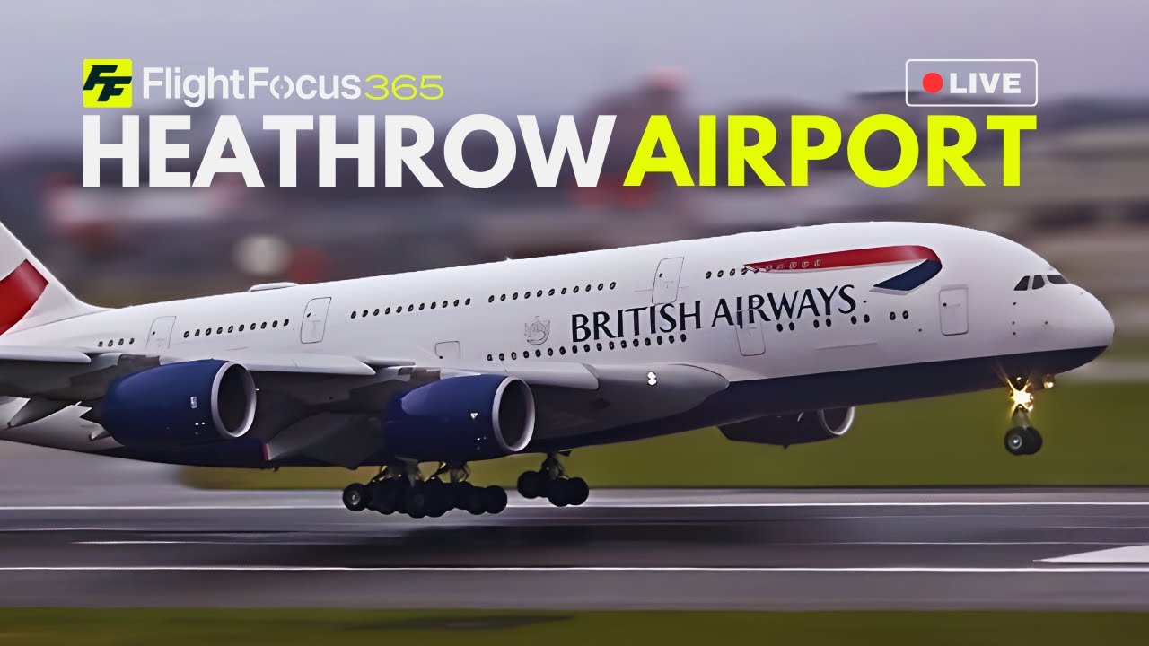 Heathrow Airport Live - Wednesday 4th Feb 2026