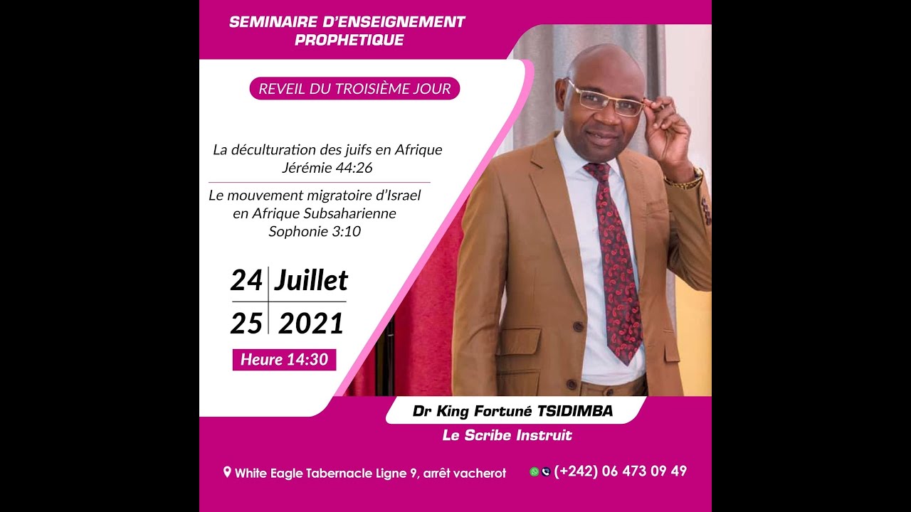 LA DECULTURATION D’ISRAËL EN AFRIQUE (LE RÉVEIL DU 3e JOUR). DOCTEUR KING FORTUNE TSIDIMBA