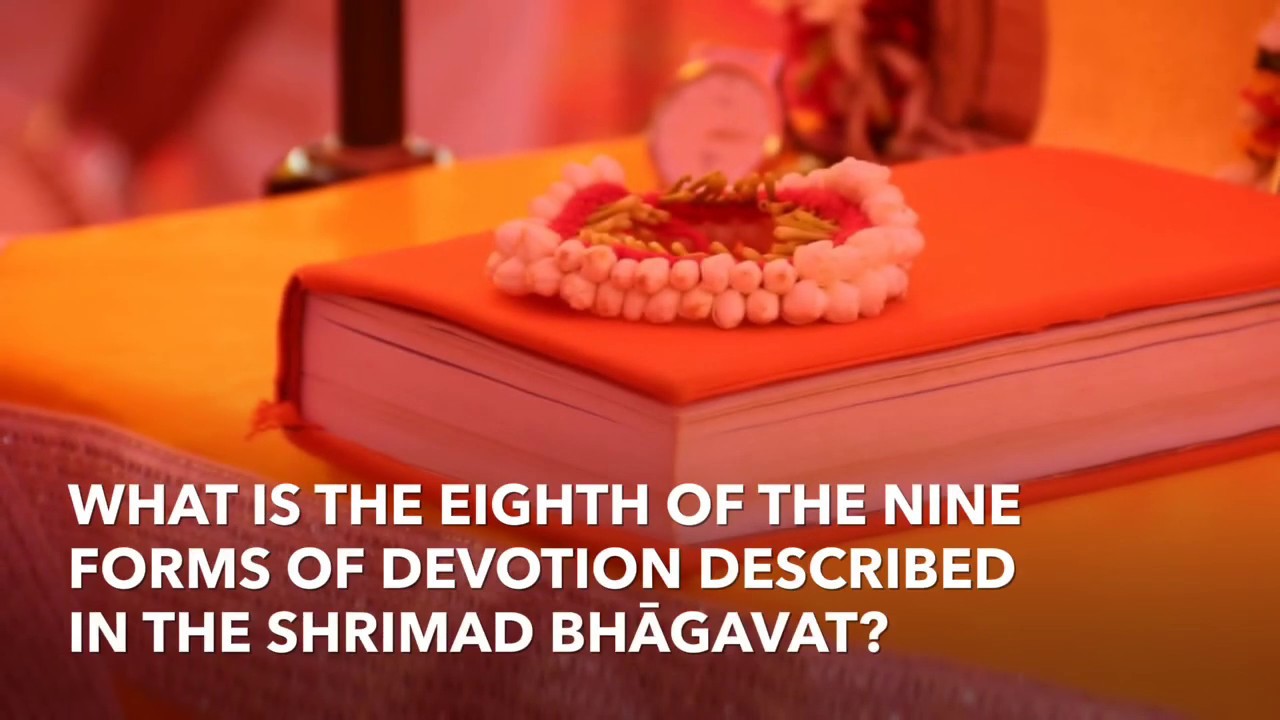 What is the eighth of the nine types of Devotion ? | Pujya Bhaishri Rameshbhai Oza