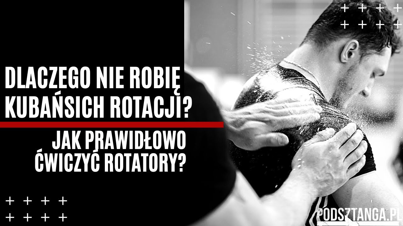 Czy kubańskie rotacje mają sens? Wzmacniaj swoje rotatory prawidłowo! | Podsztanga.pl