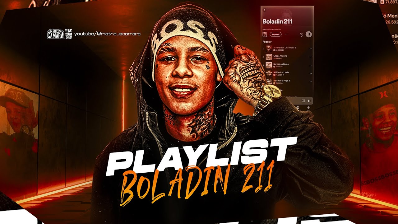 PLAYLIST BOLADIN 211 - AS MAIS TOCADAS EM 2025
