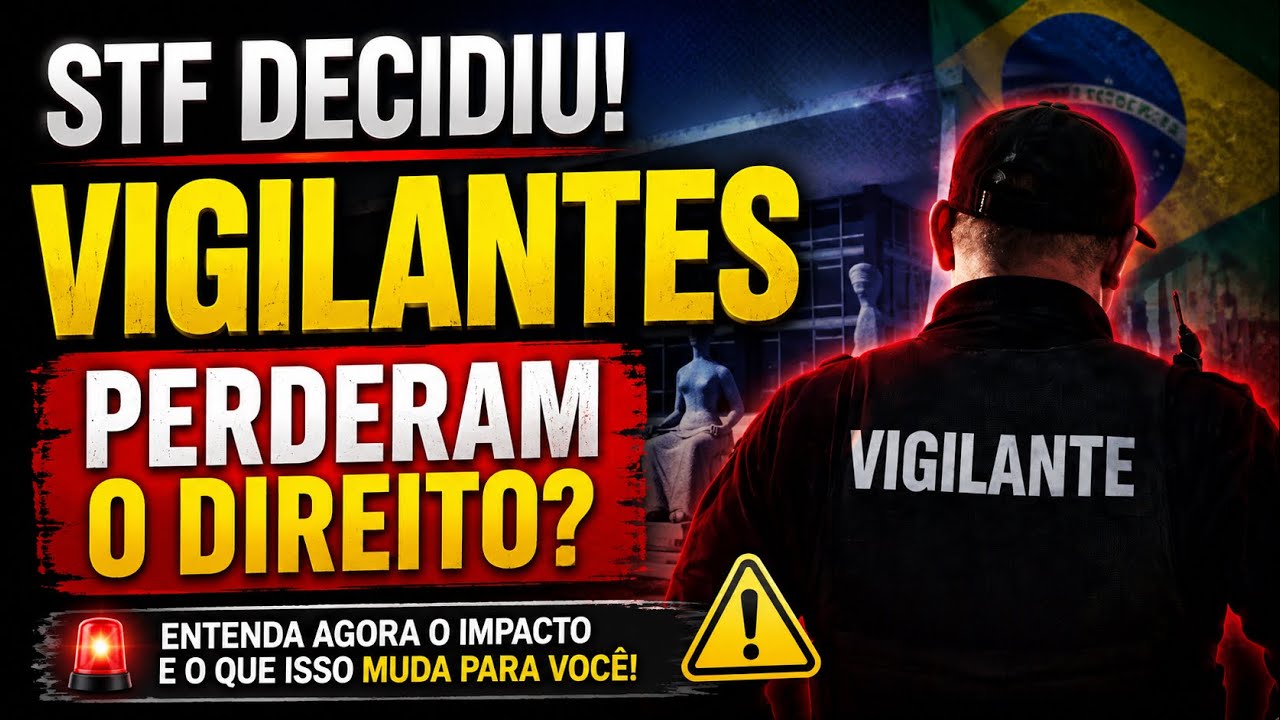 Tema 1209 do STF: O Que Mudou na Aposentadoria dos Vigilantes?
