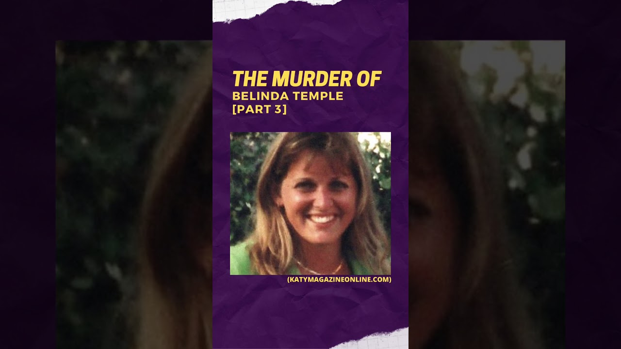 Big Mad True Crime: The Murder of Belinda Temple [Part 3]