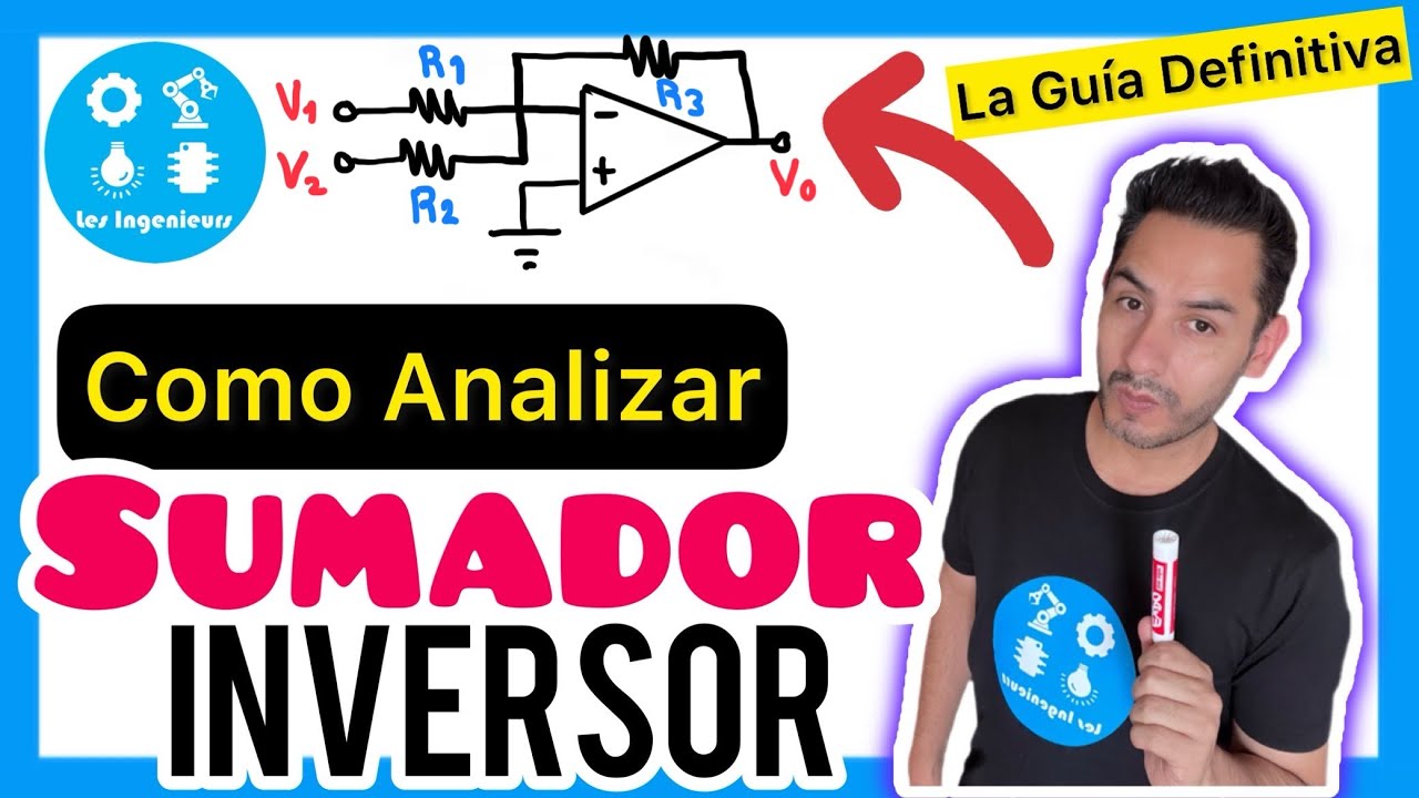 ✅​AMPLIFICADOR Operacional SUMADOR Inversor [𝙂𝙪í𝙖 𝙥𝙖𝙧𝙖 𝘼𝙣𝙖𝙡𝙞𝙯𝙖𝙧𝙡𝙤 😎​🫵​💯​] Electrónica Analógica