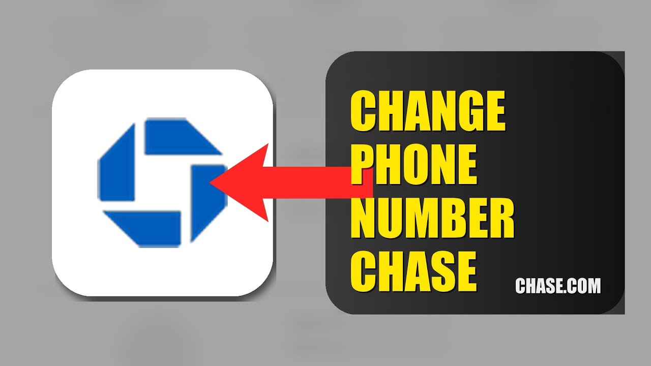 How To Change The Phone Number On Your Chase Bank Account 2026 (QUICK FIX)